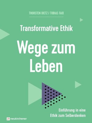 cover image of Transformative Ethik--Wege zum Leben